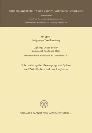 Buchcover Untersuchung der Bewegung von Spinn- und Zwirnläufern auf der Ringbahn | Oskar Becker | EAN 9783663067818 | ISBN 3-663-06781-5 | ISBN 978-3-663-06781-8