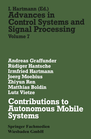 Buchcover Contributions to Autonomous Mobile Systems | Andreas Graffunder | EAN 9783663068426 | ISBN 3-663-06842-0 | ISBN 978-3-663-06842-6