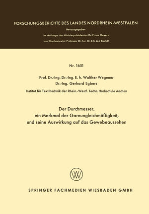 Buchcover Der Durchmesser, ein Merkmal der Garnungleichmäßigkeit, und seine Auswirkung auf das Gewebeaussehen | Walther Wegener | EAN 9783663069423 | ISBN 3-663-06942-7 | ISBN 978-3-663-06942-3