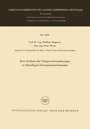 Buchcover Eine Analyse der Vorgarnschwankungen an Streichgarn-Krempelassortimenten | Walther Wegener | EAN 9783663070726 | ISBN 3-663-07072-7 | ISBN 978-3-663-07072-6