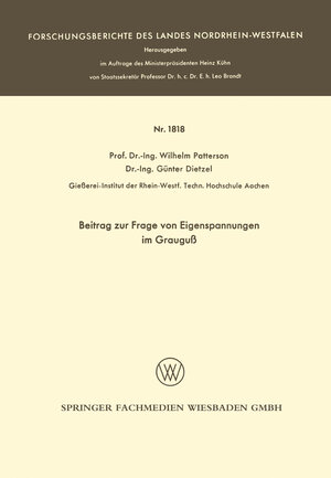 Buchcover Beitrag zur Frage von Eigenspannungen im Grauguß | Wilhelm Patterson | EAN 9783663071174 | ISBN 3-663-07117-0 | ISBN 978-3-663-07117-4