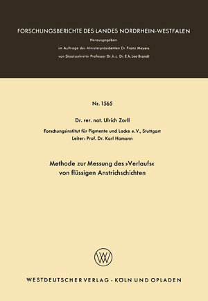 Buchcover Methode zur Messung des »Verlaufs« von flüssigen Anstrichschichten | Ulrich Zorll | EAN 9783663073031 | ISBN 3-663-07303-3 | ISBN 978-3-663-07303-1