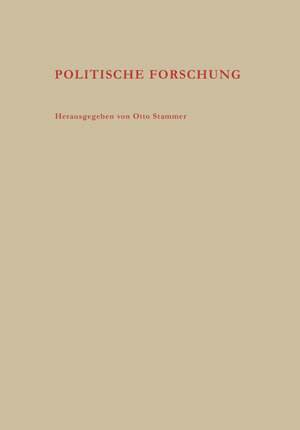Buchcover Politische Forschung  | EAN 9783663073147 | ISBN 3-663-07314-9 | ISBN 978-3-663-07314-7