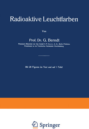 Buchcover Radioaktive Leuchtfarben | Georg Berndt | EAN 9783663075707 | ISBN 3-663-07570-2 | ISBN 978-3-663-07570-7