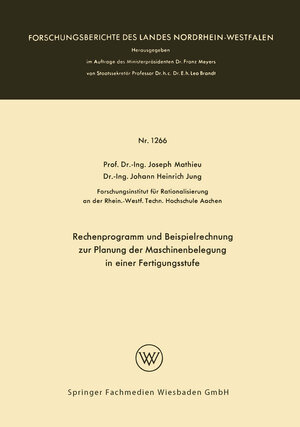 Buchcover Rechenprogramm und Beispielrechnung zur Planung der Maschinenbelegung in einer Fertigungsstufe | Joseph Mathieu | EAN 9783663075806 | ISBN 3-663-07580-X | ISBN 978-3-663-07580-6
