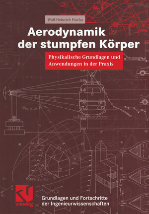 Buchcover Aerodynamik der stumpfen Körper | Wolf-Heinrich Hucho | EAN 9783663077589 | ISBN 3-663-07758-6 | ISBN 978-3-663-07758-9