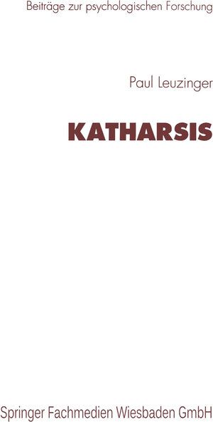 Buchcover Katharsis | Paul Leuzinger | EAN 9783663078319 | ISBN 3-663-07831-0 | ISBN 978-3-663-07831-9