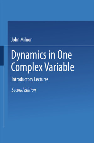 Buchcover Dynamics in One Complex Variable | John Milnor | EAN 9783663080923 | ISBN 3-663-08092-7 | ISBN 978-3-663-08092-3