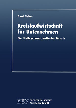 Buchcover Kreislaufwirtschaft für Unternehmen  | EAN 9783663086703 | ISBN 3-663-08670-4 | ISBN 978-3-663-08670-3