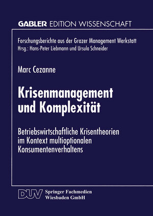 Buchcover Krisenmanagement und Komplexität  | EAN 9783663086710 | ISBN 3-663-08671-2 | ISBN 978-3-663-08671-0