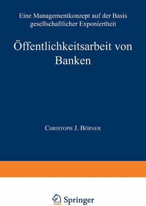 Buchcover Öffentlichkeitsarbeit von Banken  | EAN 9783663087977 | ISBN 3-663-08797-2 | ISBN 978-3-663-08797-7