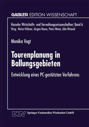 Buchcover Tourenplanung in Ballungsgebieten  | EAN 9783663090472 | ISBN 3-663-09047-7 | ISBN 978-3-663-09047-2