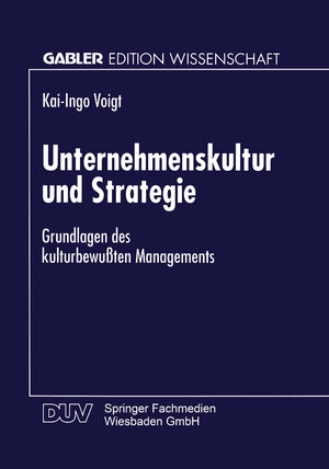 Buchcover Unternehmenskultur und Strategie  | EAN 9783663090823 | ISBN 3-663-09082-5 | ISBN 978-3-663-09082-3
