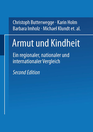 Buchcover Armut und Kindheit | Christoph Butterwegge | EAN 9783663092940 | ISBN 3-663-09294-1 | ISBN 978-3-663-09294-0