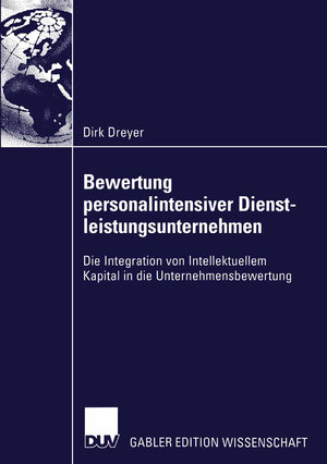 Buchcover Bewertung personalintensiver Dienstleistungsunternehmen | Dirk Dreyer | EAN 9783663094005 | ISBN 3-663-09400-6 | ISBN 978-3-663-09400-5