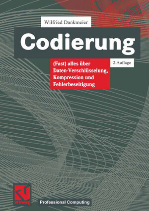 Buchcover Codierung | Wilfried Dankmeier | EAN 9783663094944 | ISBN 3-663-09494-4 | ISBN 978-3-663-09494-4