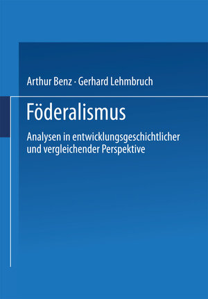 Buchcover Föderalismus  | EAN 9783663100751 | ISBN 3-663-10075-8 | ISBN 978-3-663-10075-1