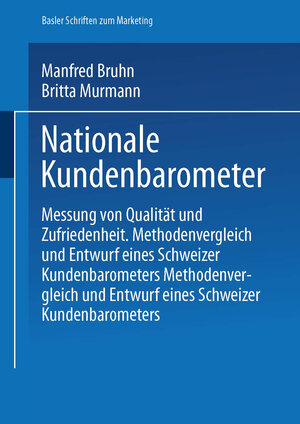 Buchcover Nationale Kundenbarometer | Manfred Bruhn | EAN 9783663108771 | ISBN 3-663-10877-5 | ISBN 978-3-663-10877-1