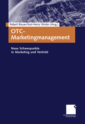 Buchcover OTC-Marketingmanagement  | EAN 9783663109808 | ISBN 3-663-10980-1 | ISBN 978-3-663-10980-8