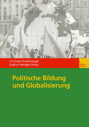 Buchcover Politische Bildung und Globalisierung  | EAN 9783663110774 | ISBN 3-663-11077-X | ISBN 978-3-663-11077-4