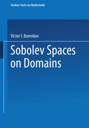 Buchcover Sobolev Spaces on Domains | Victor I. Burenkov | EAN 9783663113744 | ISBN 3-663-11374-4 | ISBN 978-3-663-11374-4