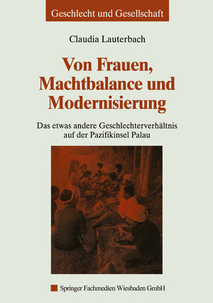 Buchcover Von Frauen, Machtbalance und Modernisierung | Claudia Lauterbach | EAN 9783663117896 | ISBN 3-663-11789-8 | ISBN 978-3-663-11789-6