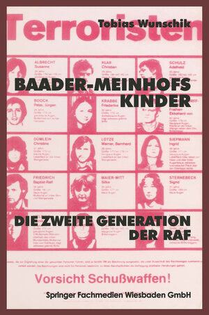 Buchcover Baader-Meinhofs Kinder | Tobias Wunschik | EAN 9783663119708 | ISBN 3-663-11970-X | ISBN 978-3-663-11970-8
