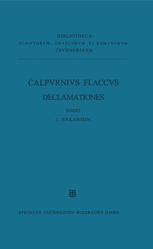 Buchcover Calpvrnii Flacci Declamationvm Excerpta | Calpurnius Flaccus | EAN 9783663119920 | ISBN 3-663-11992-0 | ISBN 978-3-663-11992-0