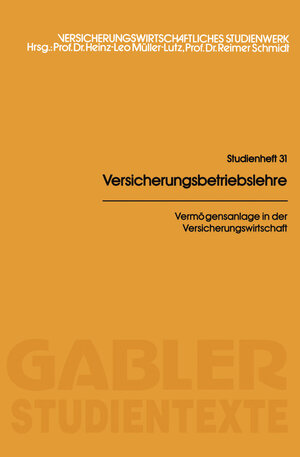 Buchcover Vermögensanlage in der Versicherungswirtschaft | Malte von Bargen | EAN 9783663129530 | ISBN 3-663-12953-5 | ISBN 978-3-663-12953-0