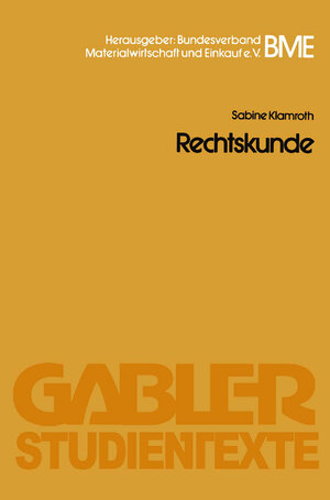 Buchcover Rechtskunde | Sabine Klamroth | EAN 9783663130895 | ISBN 3-663-13089-4 | ISBN 978-3-663-13089-5