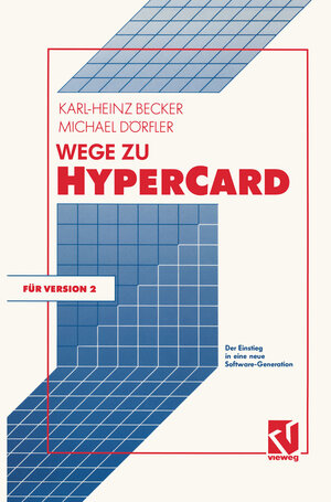 Buchcover Wege zu HyperCard | Karl-Heinz Becker | EAN 9783663138815 | ISBN 3-663-13881-X | ISBN 978-3-663-13881-5