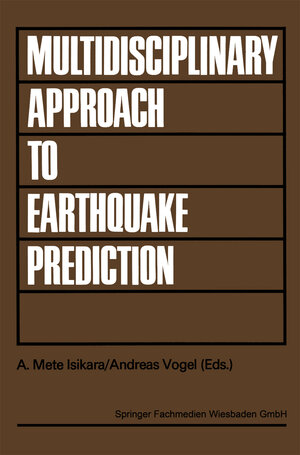 Buchcover Multidisciplinary Approach to Earthquake Prediction  | EAN 9783663140153 | ISBN 3-663-14015-6 | ISBN 978-3-663-14015-3