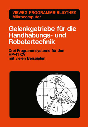 Buchcover Gelenkgetriebe für die Handhabungs- und Robotertechnik | Kurt Hain | EAN 9783663141143 | ISBN 3-663-14114-4 | ISBN 978-3-663-14114-3