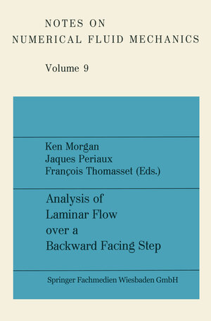 Buchcover Analysis of Laminar Flow over a Backward Facing Step | Ken Morgan | EAN 9783663142423 | ISBN 3-663-14242-6 | ISBN 978-3-663-14242-3