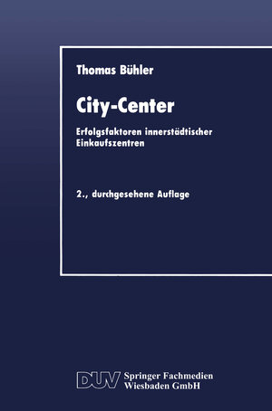 Buchcover City-Center | Thomas Bühler | EAN 9783663146599 | ISBN 3-663-14659-6 | ISBN 978-3-663-14659-9