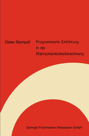 Buchcover Programmierte Einführung in die Wahrscheinlichkeitsrechnung | Dieter Stempell | EAN 9783663148395 | ISBN 3-663-14839-4 | ISBN 978-3-663-14839-5