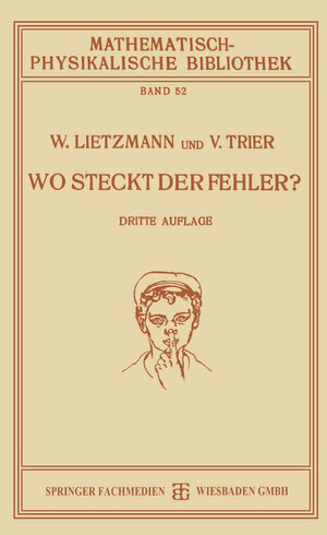 Buchcover Wo Steckt der Fehler? | W. Lietzmann | EAN 9783663151814 | ISBN 3-663-15181-6 | ISBN 978-3-663-15181-4