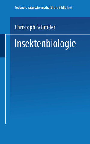 Buchcover Insektenbiologie | Christoph Schröder | EAN 9783663153498 | ISBN 3-663-15349-5 | ISBN 978-3-663-15349-8