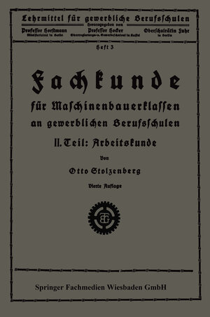 Buchcover Fachkunde für Maschinenbauerklassen an gewerblichen Berufsschulen | Otto Stolzenberg | EAN 9783663154334 | ISBN 3-663-15433-5 | ISBN 978-3-663-15433-4