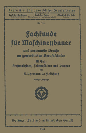 Buchcover Fachkunde für Maschinenbauer | K. Uhrmann | EAN 9783663154365 | ISBN 3-663-15436-X | ISBN 978-3-663-15436-5