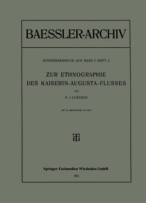 Buchcover Zur Ethnographie des Kaiserin-Augusta-Flusses | Felix v. Luschan | EAN 9783663157328 | ISBN 3-663-15732-6 | ISBN 978-3-663-15732-8