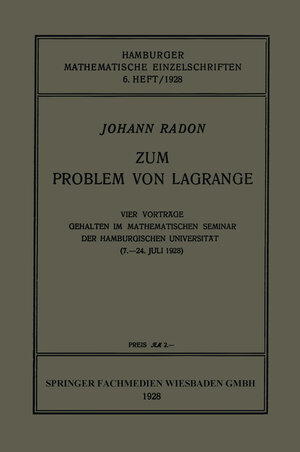 Buchcover Zum Problem von Lagrange | Johann Radon | EAN 9783663157366 | ISBN 3-663-15736-9 | ISBN 978-3-663-15736-6