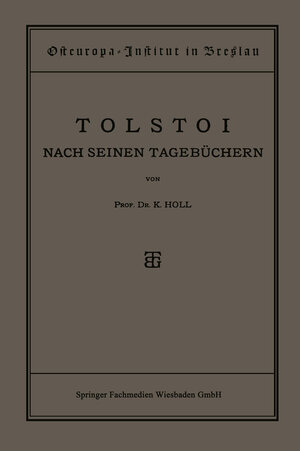 Buchcover Tolstoi | Prof. Dr. K. Holl | EAN 9783663157922 | ISBN 3-663-15792-X | ISBN 978-3-663-15792-2
