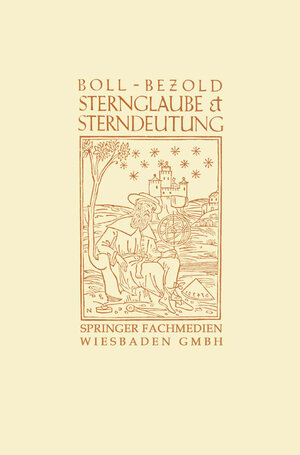 Buchcover Sternglaube und Sterndeutung | Franz Boll | EAN 9783663158103 | ISBN 3-663-15810-1 | ISBN 978-3-663-15810-3