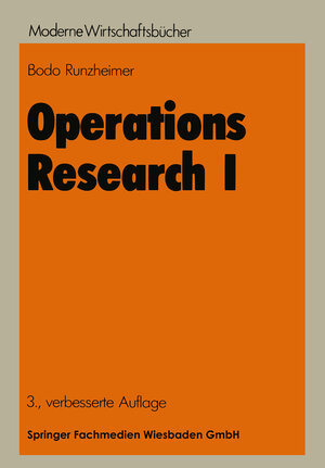 Buchcover Operations Research I | Bodo Runzheimer | EAN 9783663196891 | ISBN 3-663-19689-5 | ISBN 978-3-663-19689-1