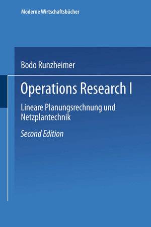 Buchcover Lineare Planungsrechnung und Netzplantechnik | Bodo Runzheimer | EAN 9783663196907 | ISBN 3-663-19690-9 | ISBN 978-3-663-19690-7