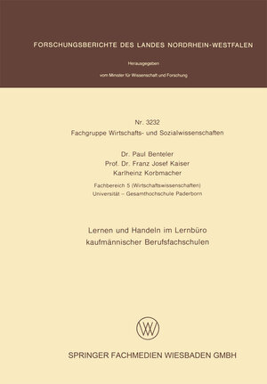Buchcover Lernen und Handeln im Lernbüro kaufmännischer Berufsfachschulen | Paul Benteler | EAN 9783663197485 | ISBN 3-663-19748-4 | ISBN 978-3-663-19748-5