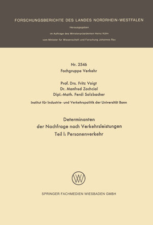 Buchcover Determinanten der Nachfrage nach Verkehrsleistungen | Fritz Voigt | EAN 9783663197980 | ISBN 3-663-19798-0 | ISBN 978-3-663-19798-0