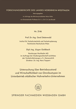 Buchcover Untersuchung über Betriebszustand und Wirtschaftlichkeit von Omnibustypen im Linienbetrieb städtischer Nahverkehrs-Unternehmen | Gerd Steierwald | EAN 9783663198093 | ISBN 3-663-19809-X | ISBN 978-3-663-19809-3