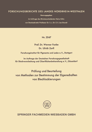 Buchcover Prüfung und Beurteilung von Methoden zur Bestimmung der Eigenschaften von Blechlackierungen | Werner Funke | EAN 9783663199762 | ISBN 3-663-19976-2 | ISBN 978-3-663-19976-2